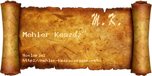 Mehler Kesző névjegykártya